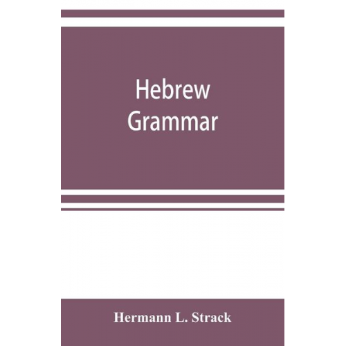 Hermann L. Strack - Hebrew grammar