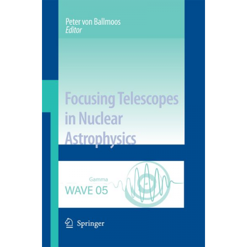 Focusing Telescopes in Nuclear Astrophysics