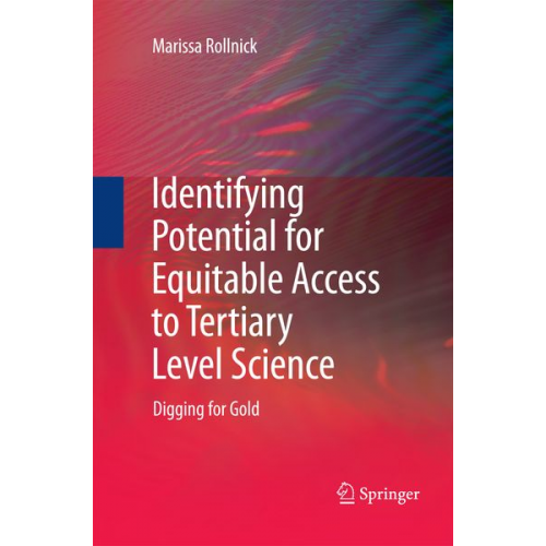 Marissa Rollnick - Identifying Potential for Equitable Access to Tertiary Level Science