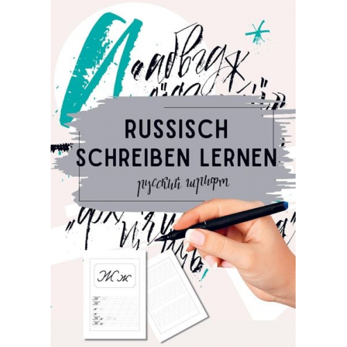 Natascha Wolf - Russisch schreiben lernen