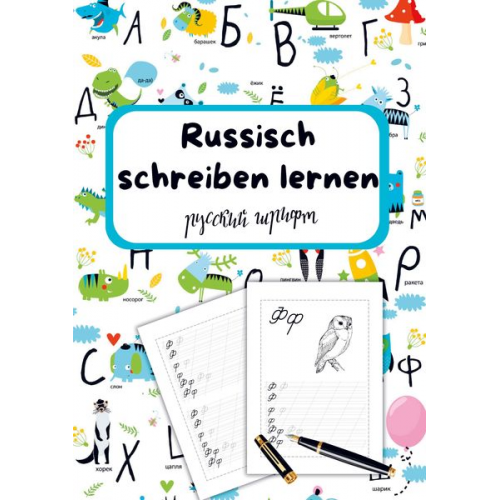 Natascha Wolf - Russisch schreiben lernen- Für Kinder