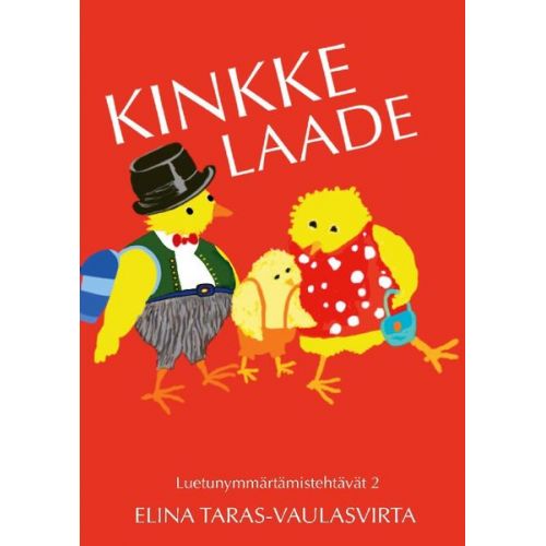 Elina Taras-Vaulasvirta - Kinkke Laade luetunymmärtämistehtävät 2