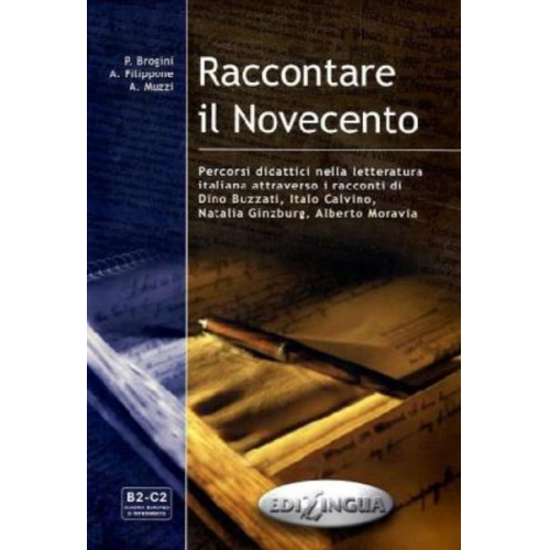 Antonella Filippone Alessandra Muzzi - Raccontare il Novecento - Libro dello studente