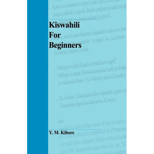 Y. M. Kihore - Kiswahili for Beginners