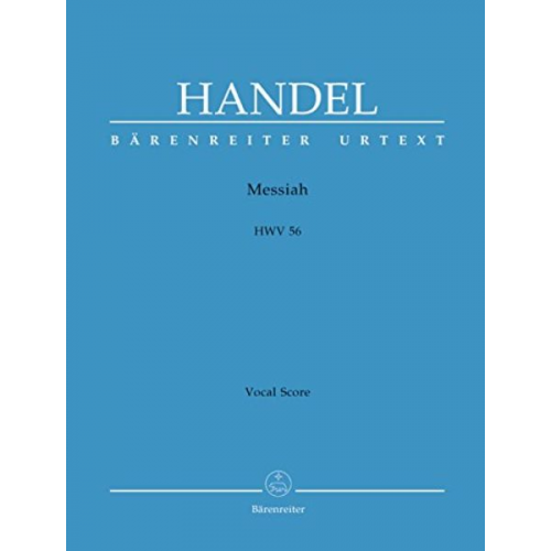 Georg Friedrich Händel - Der Messias HWV 56 (englisch), Klavierauszug. Messiah, Vocal score