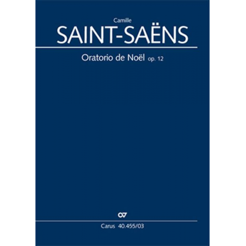 Camille Saint-Saens - Oratorio de Noël (Klavierauszug)