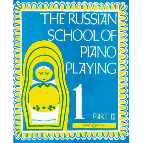 The Russian School of Piano Playing