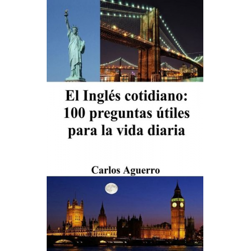 Carlos Aguerro - El Inglés cotidiano