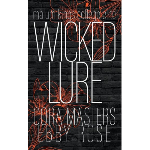 Cora Masters Ebby Rose - Wicked Lure