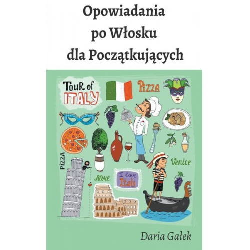 Daria Ga¿ek - Opowiadania po W¿osku dla Pocz¿tkuj¿cych