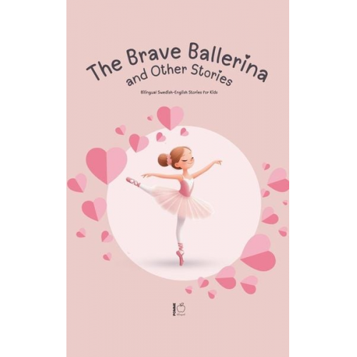 Pomme Bilingual - The Brave Ballerina and Other Stories