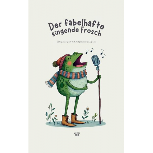 Artici Kids - Der fabelhafte singende Frosch