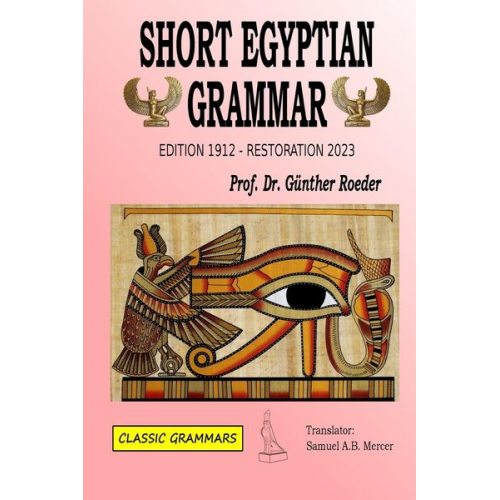 Classic Grammars Roeder - Short Egyptian Grammar