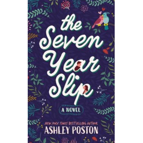 Ashley Poston - The Seven Year Slip