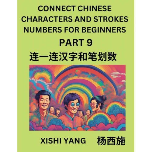 Xishi Yang - Connect Chinese Character Strokes Numbers (Part 9)- Moderate Level Puzzles for Beginners, Test Series to Fast Learn Counting Strokes of Chinese Charac