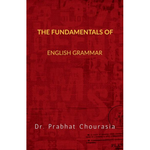 Prabhat - The Fundamentals of English Grammar