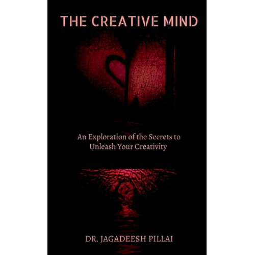 Jagadeesh Pillai - The Creative Mind