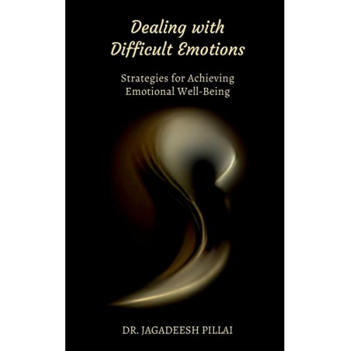 Jagadeesh - Dealing with Difficult Emotions