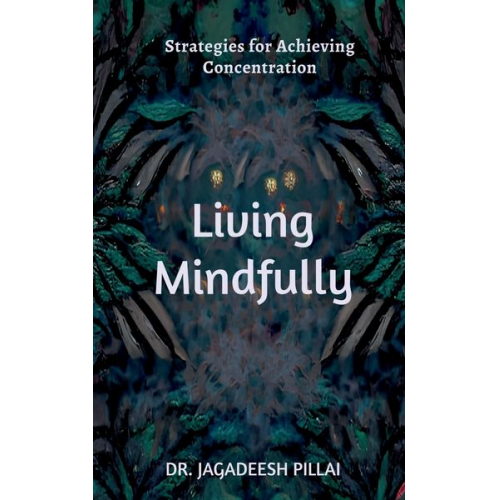 Jagadeesh - Living Mindfully