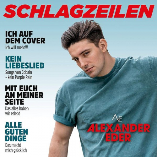 Alexander Eder - Schlagzeilen