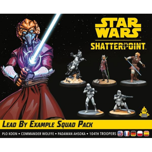 Atomic Mass Games - Star Wars Shatterpoint - Lead by Example Squad Pack, Mit gutem Beispiel voran