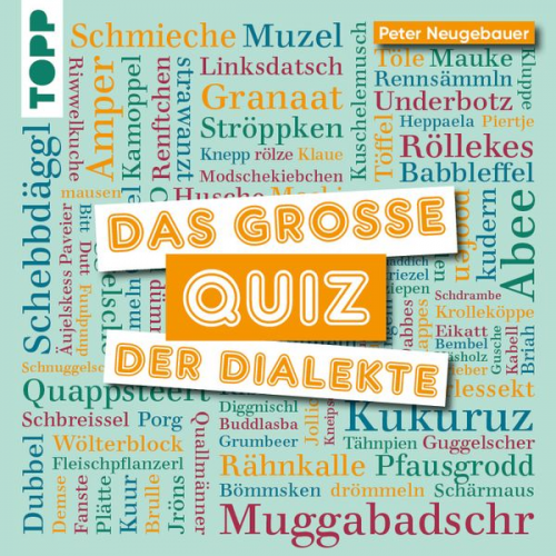 Das große Quiz der Dialekte