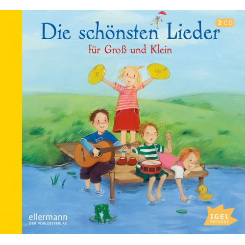 Die schönsten Lieder für Groß und Klein