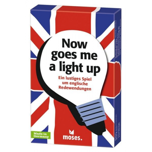 Moses. - now goes me a light up - Quizspiel rund um englische Redewendungen