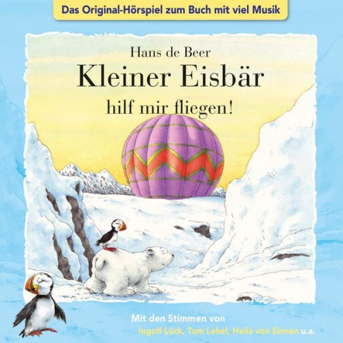 Marcell Gödde - Der kleine Eisbär, Kleiner Eisbär hilf mir fliegen!