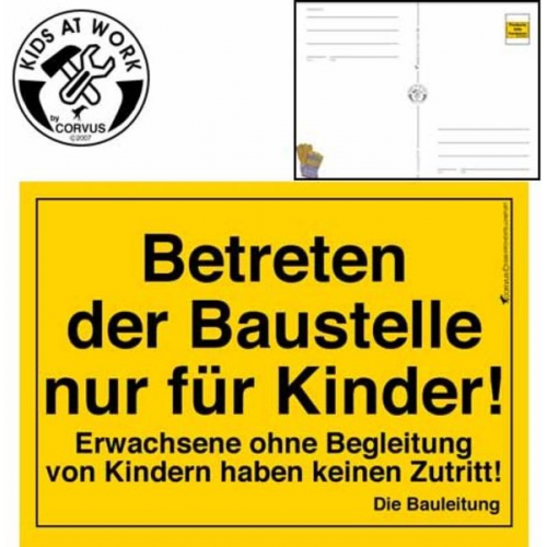 Kids at work: Bauschild Postkarte