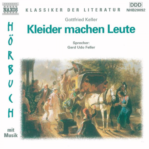 Gottfried Keller - Kleider machen Leute