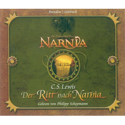 C.S. Lewis - Der Ritt nach Narnia  / Die Chroniken von Narnia Bd. 4