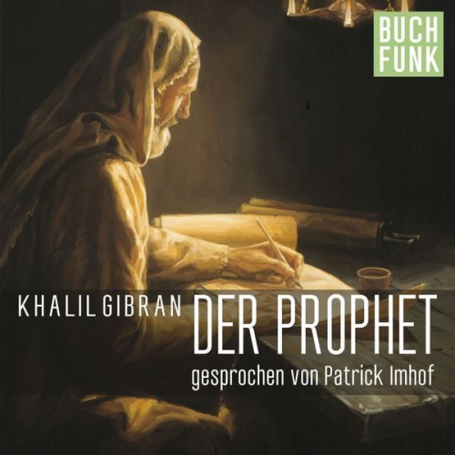 Khalil Gibran - Der Prophet