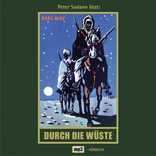 Karl May - Durch die Wüste