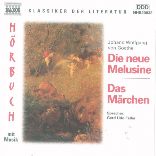 Johann Wolfgang von Goethe - Die neue Melusine