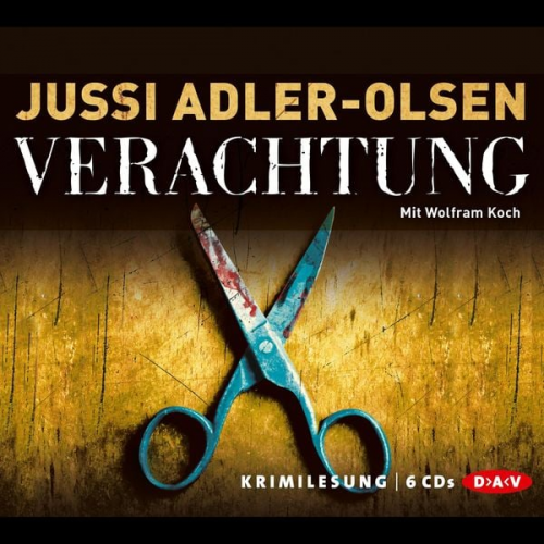 Jussi Adler-Olsen - Verachtung / Carl Mørck  Sonderdezernat Q Bd. 4