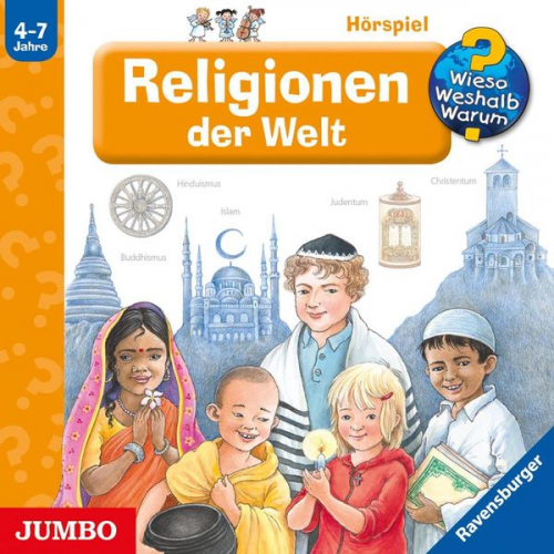 Angela Weinhold - Religionen der Welt [Wieso? Weshalb? Warum? Folge 23]