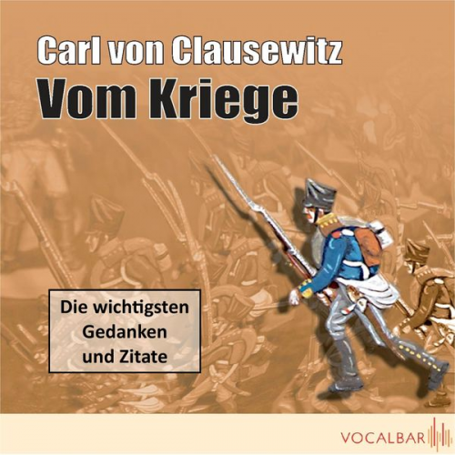 Carl Clausewitz Jörg Lehmann - Carl von Clausewitz: Vom Kriege