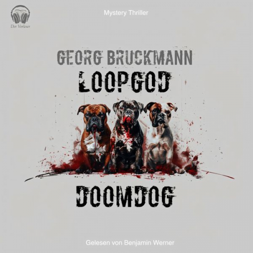 Georg Bruckmann - Loopgod / Doomdog