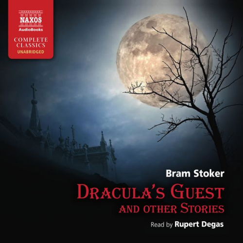 Bram Stoker - Dracula's Guest (Unabridged)