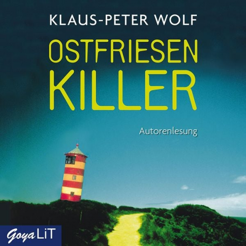 Klaus-Peter Wolf - Ostfriesenkiller [Ostfriesenkrimis, Band 1]