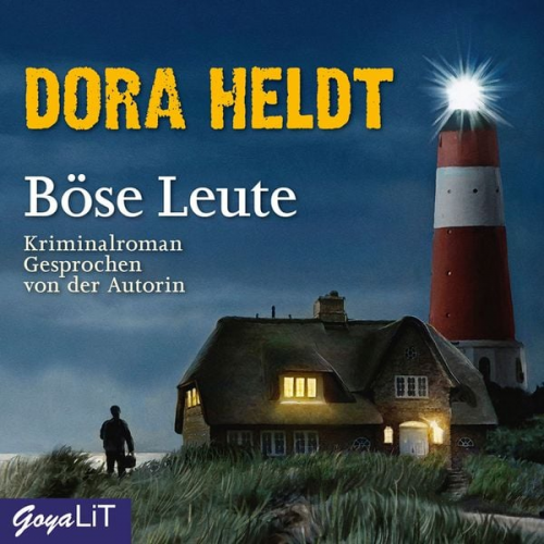 Dora Heldt - Böse Leute