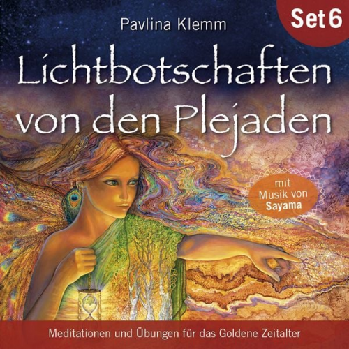 Pavlina Klemm - Meditationen und Übungen für das Goldene Zeitalter: Lichtbotschaften von den Plejaden (Übungs-Set 6)