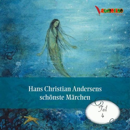 Hans Christian Andersen - Hans Christian Andersens schönste Märchen