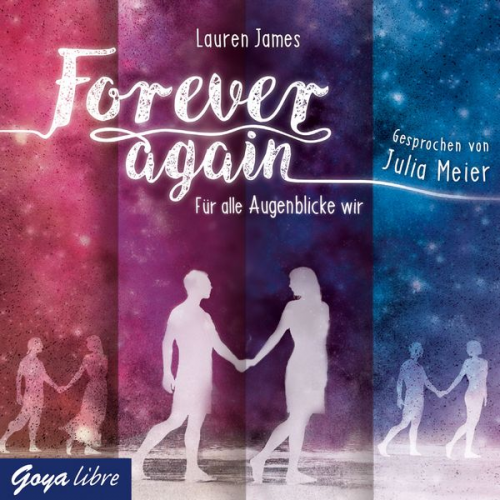 Lauren James - Forever again. Für alle Augenblicke wir