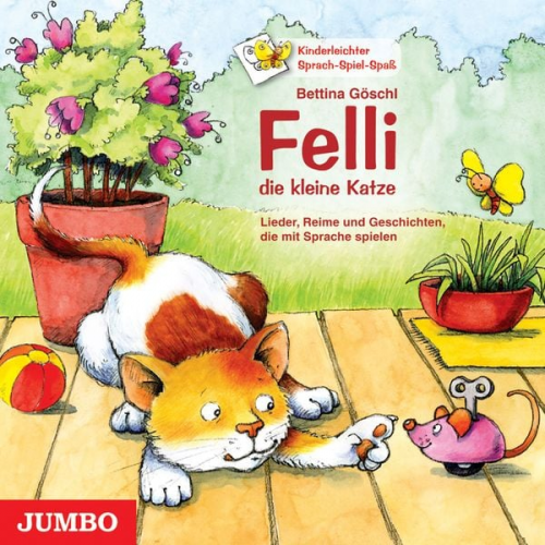 Bettina Göschl - Felli, die kleine Katze