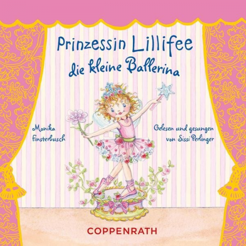 Monika Finsterbusch - Prinzessin Lillifee - Die kleine Ballerina