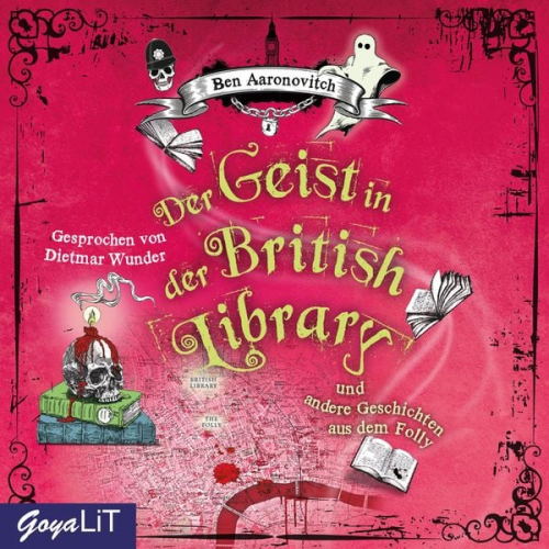 Ben Aaronovitch - Der Geist in der British Library und andere Geschichten aus dem Folly