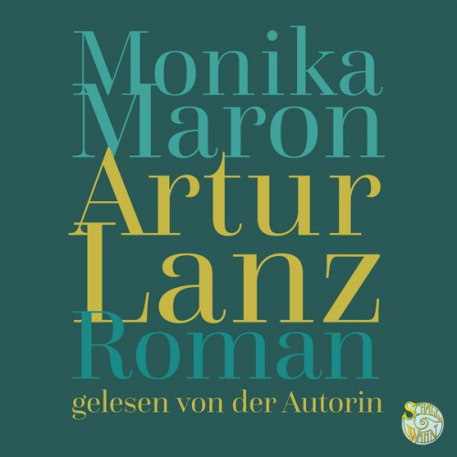 Monika Maron - Artur Lanz