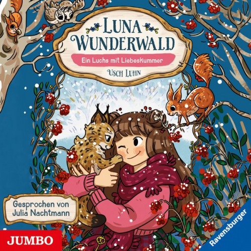 Usch Luhn - Luna Wunderwald. Ein Luchs mit Liebeskummer [Band 5]